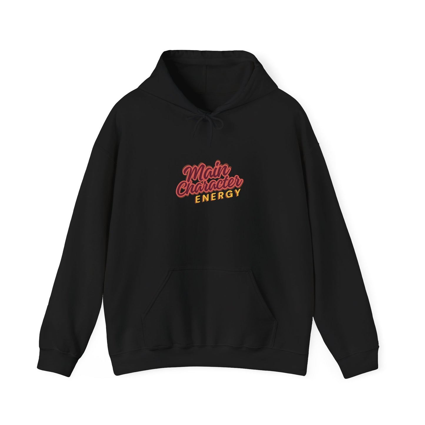 Main Character Energy Hoodie