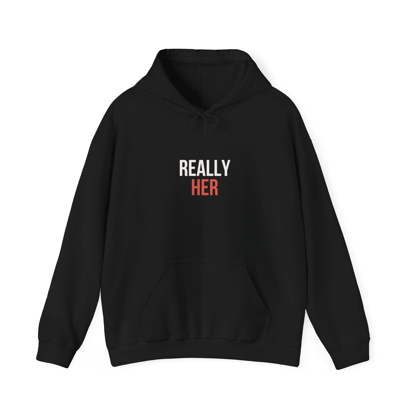 Really Her Hoodie